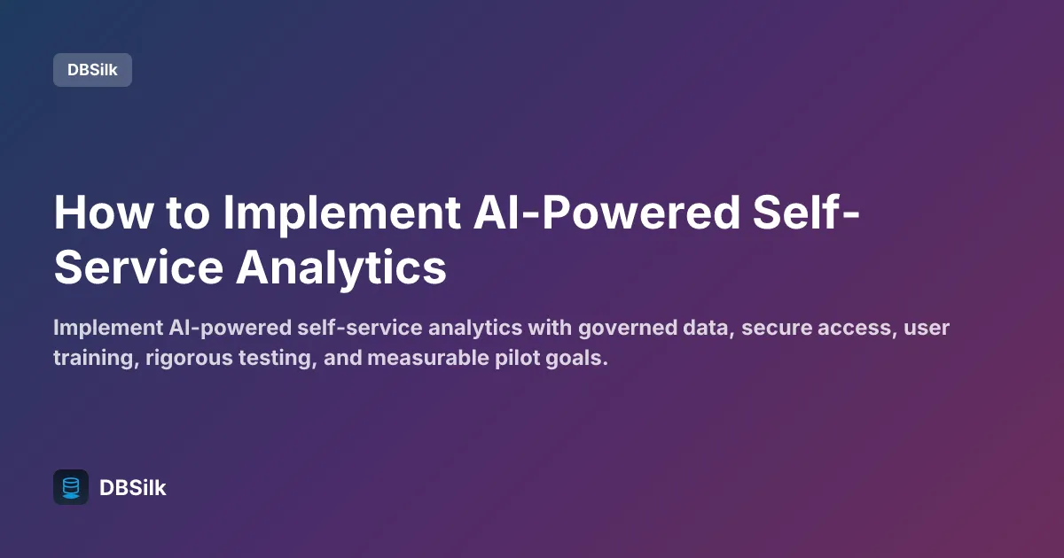 How to Implement AI-Powered Self-Service Analytics
